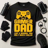 Gamer Dad Like A Normal Dad But Much Cooler Performance Shirt