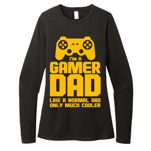 Gamer Dad Like A Normal Dad But Much Cooler Womens CVC Long Sleeve Shirt