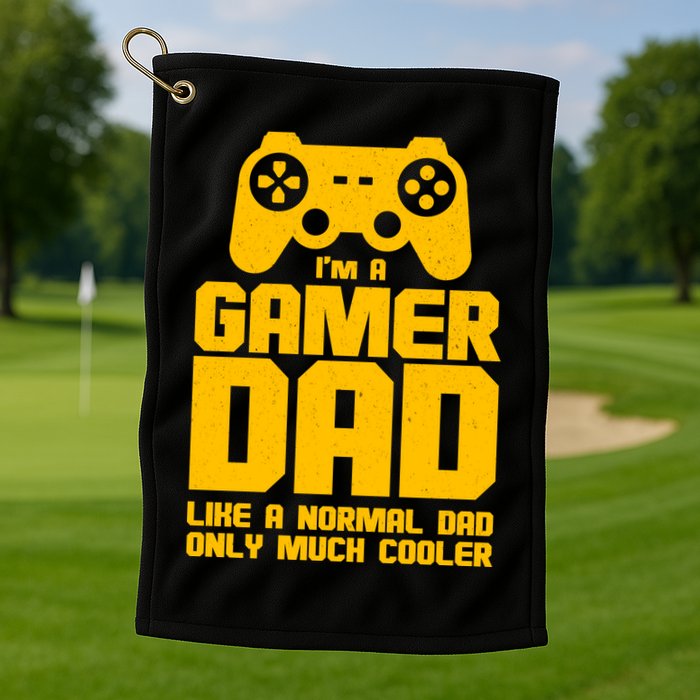 Gamer Dad Like A Normal Dad But Much Cooler Golf Towel