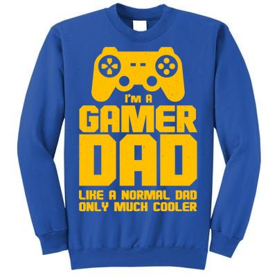 Gamer Dad Like A Normal Dad But Much Cooler Sweatshirt