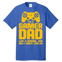 Gamer Dad Like A Normal Dad But Much Cooler Tall T-Shirt