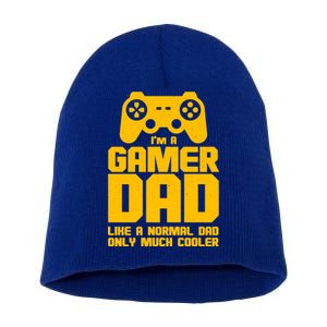 Gamer Dad Like A Normal Dad But Much Cooler Short Acrylic Beanie