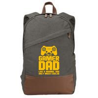 Gamer Dad Like A Normal Dad But Much Cooler Cotton Canvas Backpack
