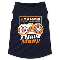 Gamer I Don't Have A Life I Have Many Doggie Tank