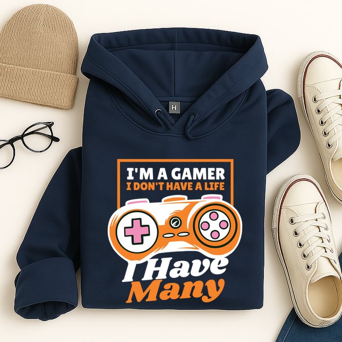 Gamer I Don't Have A Life I Have Many Hoodie