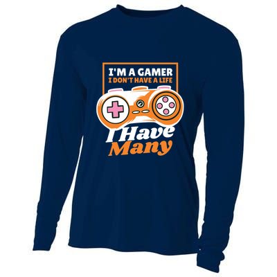 Gamer I Don't Have A Life I Have Many Cooling Performance Long Sleeve Crew