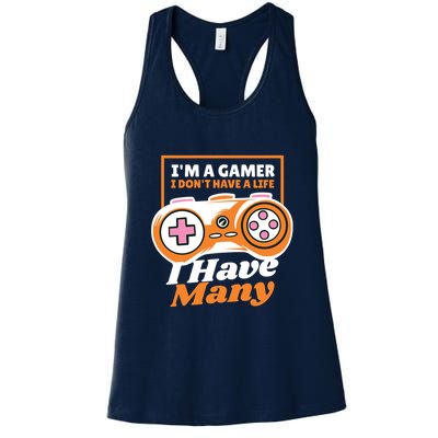 Gamer I Don't Have A Life I Have Many Womens Tank Top