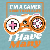 Gamer I Don't Have A Life I Have Many Sueded Cloud Jersey T-Shirt