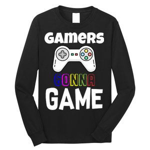 Gamers Gonna Game Long Sleeve Shirt