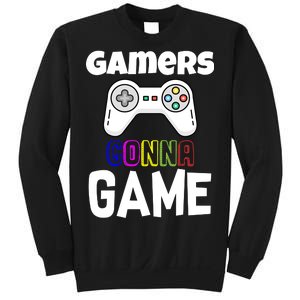 Gamers Gonna Game Sweatshirt