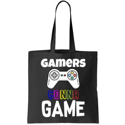Gamers Gonna Game Bag