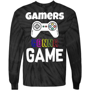 Gamers Gonna Game Tie-Dye Long Sleeve Shirt