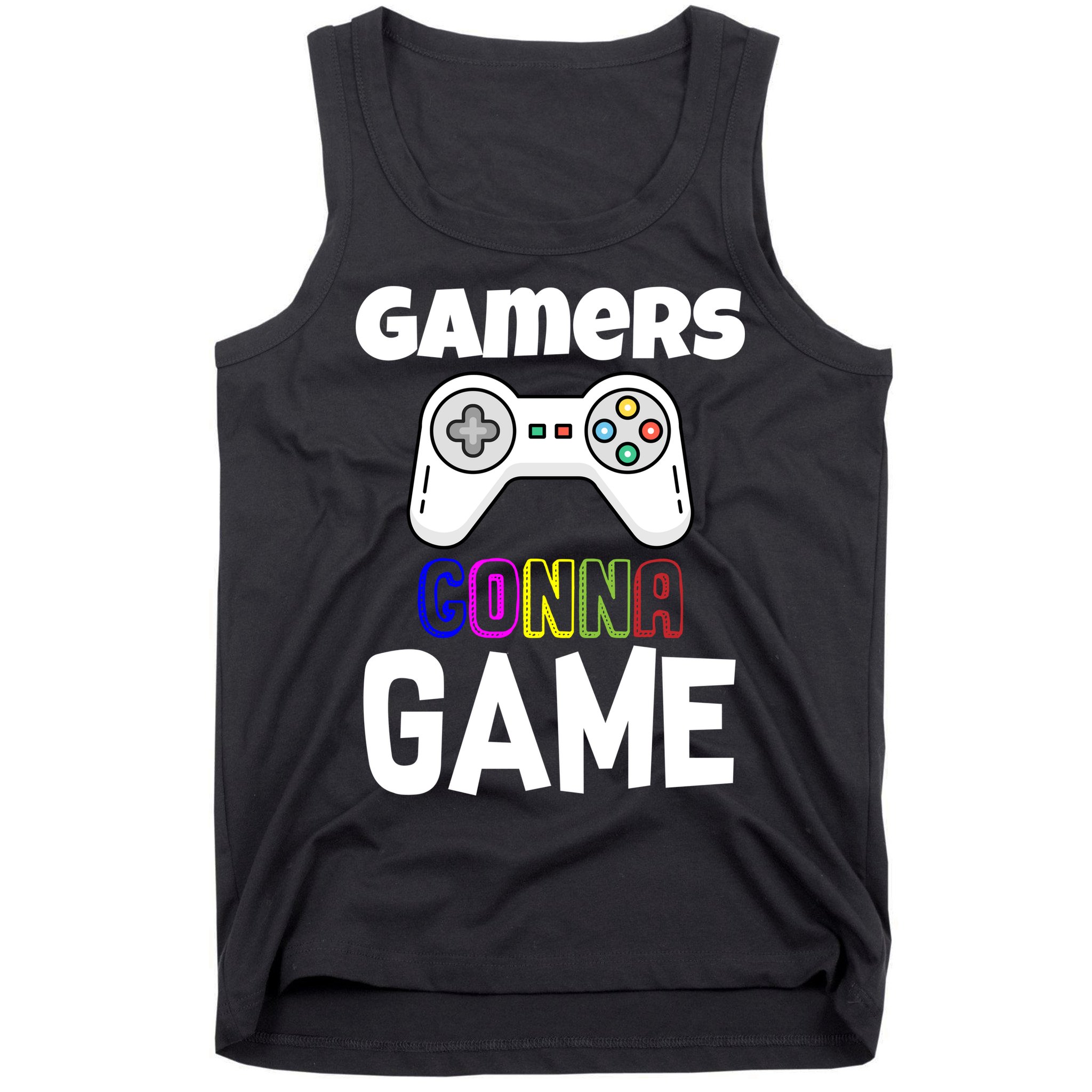 Gamers Gonna Game Tank Top