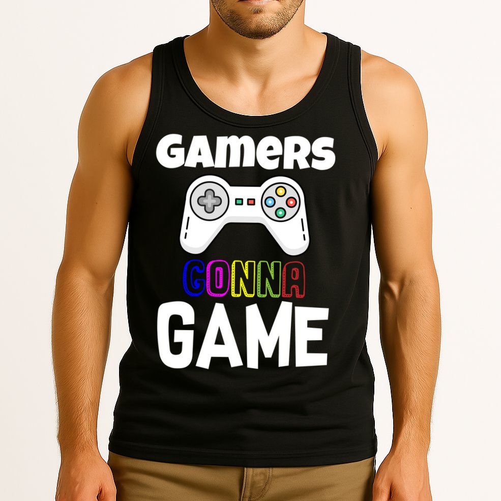 Gamers Gonna Game Tank Top