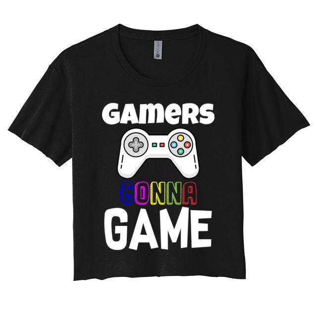 Gamers Gonna Game Crop Top