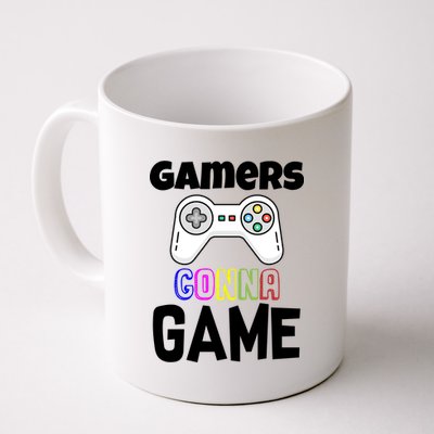 Gamers Gonna Game Coffee Mug