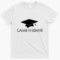 Games Of Loans T-Shirt