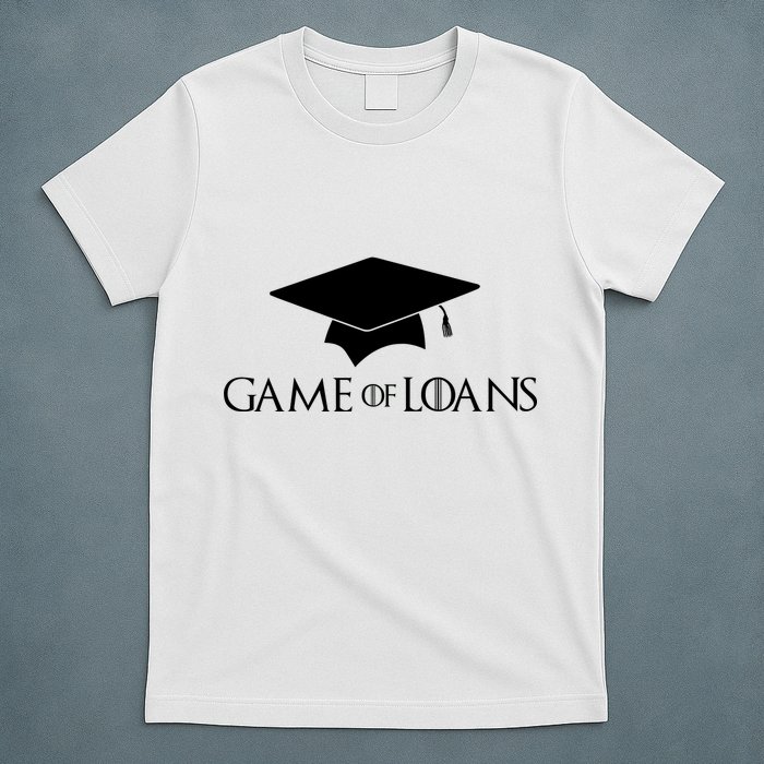 Games Of Loans T-Shirt