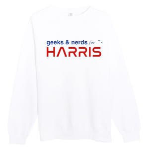 Geeks And Nerds For Kamala Harris Geeks And Nerds For Harris Premium Crewneck Sweatshirt