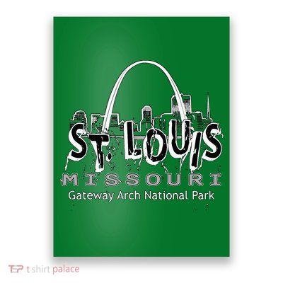Gateway Arch National Park St. Louis Missouri Souvenir Poster