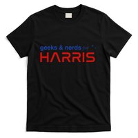 Geeks And Nerds For Kamala Harris Geeks And Nerds For Harris T-Shirt