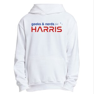 Geeks And Nerds For Kamala Harris Geeks And Nerds For Harris Urban Pullover Hoodie