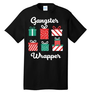 Gangsta Wrapper Funny Christmas Gift Tall T-Shirt