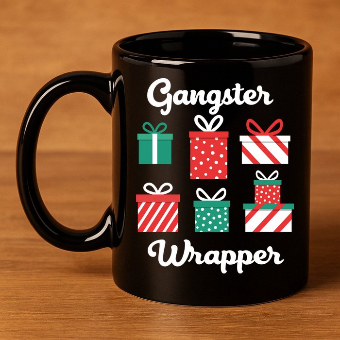Gangsta Wrapper Funny Christmas Gift 11oz C Handle Ceramic Mug