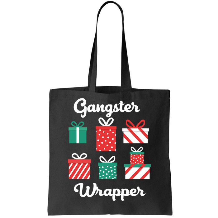 Gangsta Wrapper Funny Christmas Gift Tote Bag