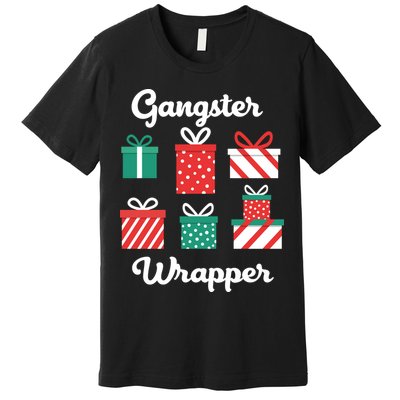Gangsta Wrapper Funny Christmas Gift Premium T-Shirt