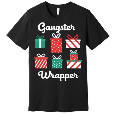 Gangsta Wrapper Funny Christmas Gift Premium T-Shirt