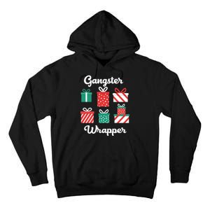 Gangsta Wrapper Funny Christmas Gift Tall Hoodie