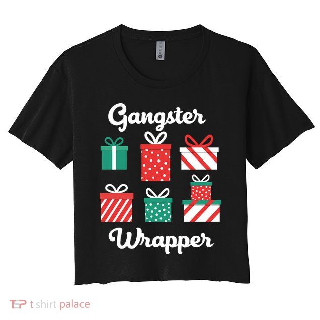 Gangsta Wrapper Funny Christmas Gift Crop Top