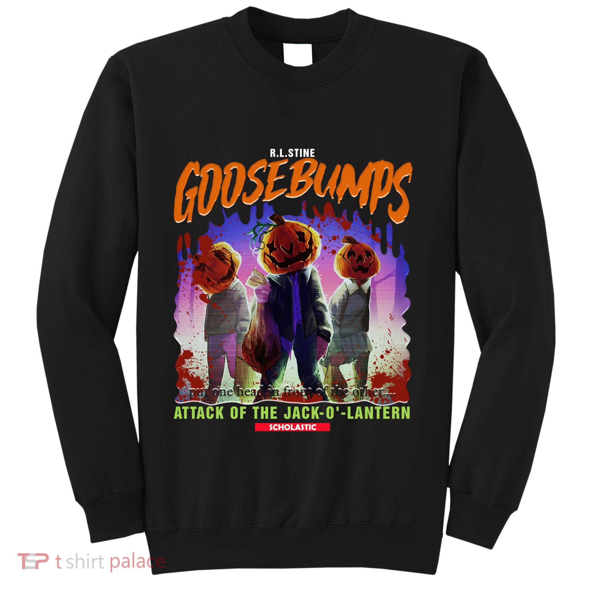 Goosebumps Attack Of Jack O Lantern One Day At Horror Land Classic Sweatshirt