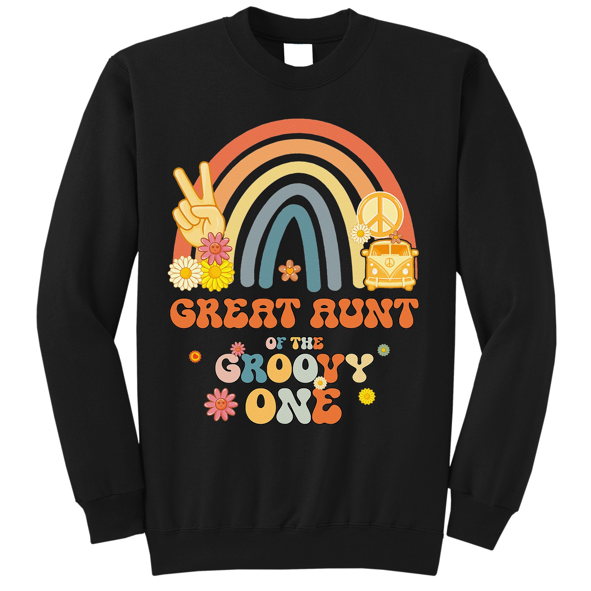 Great Aunt of the Groovy One Rainbow Boho Birthday Party Sweatshirt