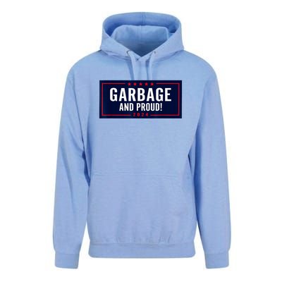 Garbage And Proud Funny Presidential Election Campaign Humor 2024 Gift Unisex Surf Hoodie