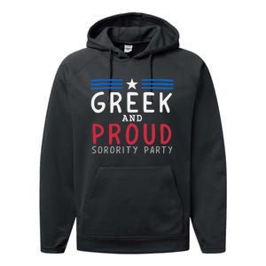 Greek And Proud Women Sorority Party Pro Kamala Harris Performance Fleece Hoodie