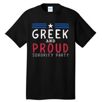 Greek And Proud Women Sorority Party Pro Kamala Harris Tall T-Shirt