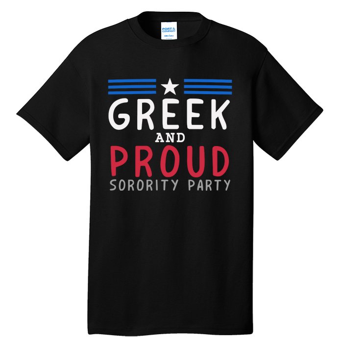 Greek And Proud Women Sorority Party Pro Kamala Harris Tall T-Shirt