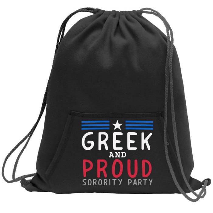 Greek And Proud Women Sorority Party Pro Kamala Harris Sweatshirt Cinch Pack Bag