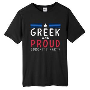 Greek And Proud Women Sorority Party Pro Kamala Harris Tall Fusion ChromaSoft Performance T-Shirt