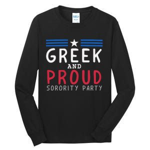 Greek And Proud Women Sorority Party Pro Kamala Harris Tall Long Sleeve T-Shirt