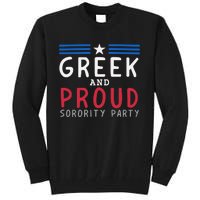 Greek And Proud Women Sorority Party Pro Kamala Harris Tall Sweatshirt