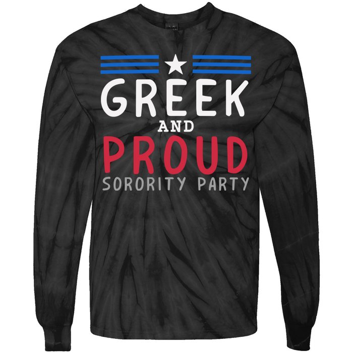 Greek And Proud Women Sorority Party Pro Kamala Harris Tie-Dye Long Sleeve Shirt