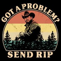 Got A Problem Send Rip Button