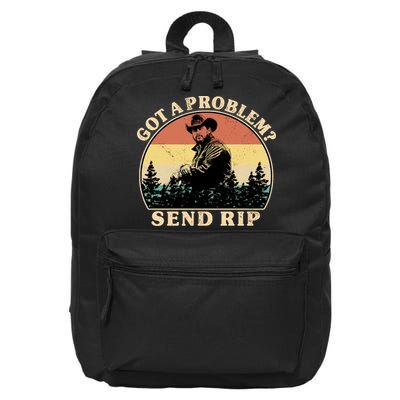 Got A Problem Send Rip 16 in Basic Backpack