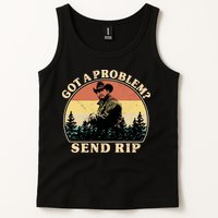 Got A Problem Send Rip Tank Top