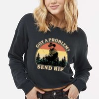 Got A Problem Send Rip Cropped Pullover Crew