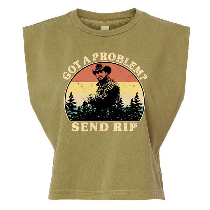 Got A Problem Send Rip Garment-Dyed Women's Muscle Tee