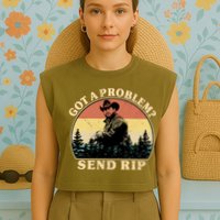 Got A Problem Send Rip Garment-Dyed Women's Muscle Tee